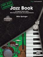 Not Just Another Jazz Book Book 3 