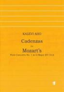 Cadenzas for Mozart's Flute Concerto No. 1 KV 313 