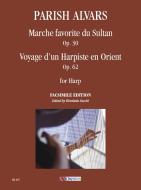 Marche favorite du Sultan & Voyage d'un Harpiste en Orient op.30 & 62 