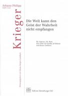 Die Welt kann den Geist der Wahrheit nicht empfangen 