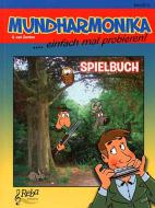 Mundharmonika - einfach mal probieren! - Spielbuch 
