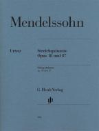 Streichquintette op. 18 und 87 