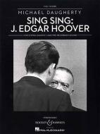 Sing Sing: J. Edgar Hoover 