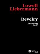 Revelry op. 47 