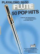 Playalong 50/50: Flute 