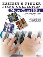Easiest 5-Finger Piano Collection: More Chart Hits 