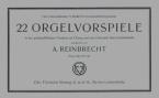22 Orgelvorspiele 