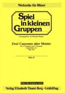 2 Canzonen alter Meister (16. Jahrhundert) 