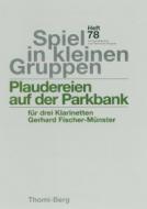 Plaudereien auf der Parkbank 