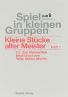 Kleine Stücke alter Meister 