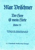 Der Herr ist mein Hirte (Psalm 23) 