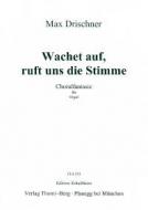 Wachet auf, ruft uns die Stimme, Choralfantasie 