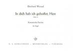 In dich hab ich gehoffet, Herr 