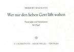Wer nur den lieben Gott läßt walten 