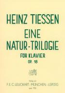 Eine Natur-Trilogie op. 18 