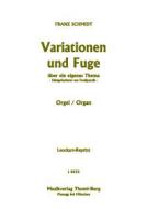 Variationen und Fuge über ein eigenes Thema 