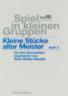 Kleine Stücke alter Meister 