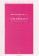 Fünf Serenaden 