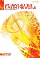 We Have All The Time In The World 