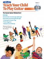 Teach Your Child To Play Guitar Book 1 