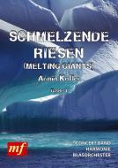 Schmelzende Riesen (Melting Giants) 