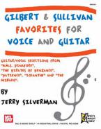 Gilbert and Sullivan Favorites for Voice and Guitar 