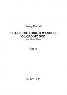 Praise The Lord, O My Soul, O Lord My God 