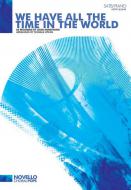 We Have All The Time In The World 