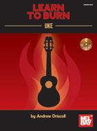 Learn To Burn: Uke 