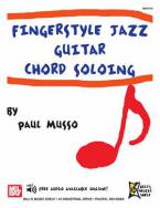 Fingerstyle Jazz Guitar Chord Soloing 