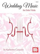 Wedding Music For Solo Viola 