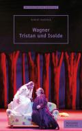 Wagner. Tristan und Isolde 