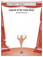 Legend Of The Irish Giant Standard