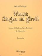 Wanns Singen mi g'freit 