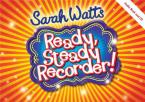 Ready, Steady Recorder! Pupil Classroom Pack + 1 CD 