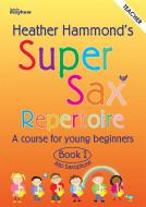 Super Sax Repertoire Book 1 