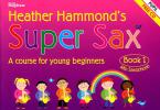 Super Sax Book 1 - Student Book 