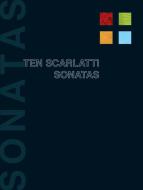 Ten Scarlatti Sonatas 