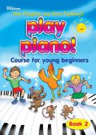 Play Piano! Book 2 