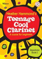 Teenage Cool Clarinet Repertoire Book 1 