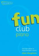 Fun Club Piano Grades 0-1 