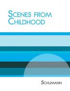 Scenes from Childhood 