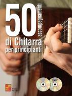 50 Accompagnamenti di Chitarra per Principianti 