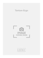 Tantum Ergo 