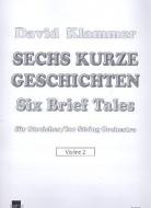 Sechs kurze Geschichten / Six Brief Tales 