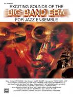 Exciting Sounds Of The Big Band Era 
