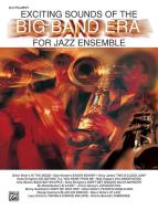 Exciting Sounds Of The Big Band Era 
