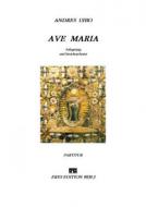 Ave Maria (gem. Chor und Streichorchester) 
