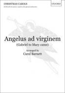 Angelus ad virginem (Gabriel to Mary came) 
