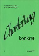 Chorleitung konkret: Basismaterial 